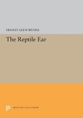 Cover: The Reptile Ear - Princeton University Press
