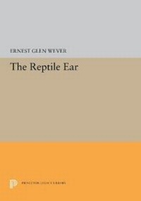 Enlarge image Cover: The Reptile Ear - Princeton University Press