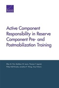 Cover: Active Component Responsibility in Reserve Component Pre- and Postmobilization Training - RAND