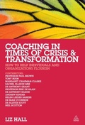 Cover: Coaching in Times of Crisis and Transformation - Kogan Page Ltd