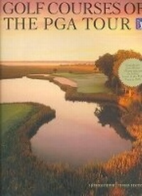 Abbildung von: Golf Courses of the Pga Tour (3rd Edi - Harry N. Abrams, Inc.