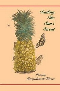 Enlarge image Cover: Trailing the Sun's Sweat - Poet's Press