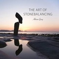Cover: The Art of Stonebalancing - Olivia Daly