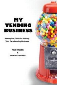 Abbildung von: My Vending Business - Family Time Media Inc.