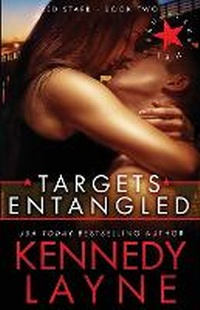 Enlarge image Cover: Targets Entangled: Volume 2 - Kennedy Layne Publishing