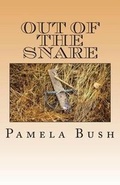 Cover: Out of the Snare - Pamela Bush