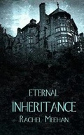 Cover: Eternal Inheritance - Cherry House Publishing