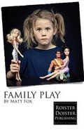 Cover: Family Play - Roister Doister Publishing