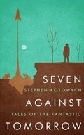 Cover: Seven Against Tomorrow - Ansible Press