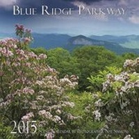 Enlarge image Cover: Blue Ridge Parkway Calendar - Mountain Trail Press LLC