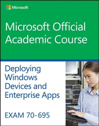 Abbildung von: Exam 70-695 Deploying Windows Devices and Enterprise Apps - Wiley