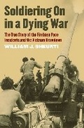 Cover: Soldiering on in a Dying War - University Press of Kansas