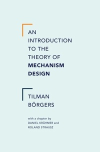 Enlarge image Cover: An Introduction to the Theory of Mechanism Design - OUP eBook