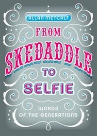 Abbildung von: From Skedaddle to Selfie - Oxford University Press Inc