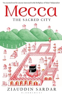 Abbildung von: Mecca - Bloomsbury Publishing PLC