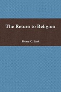 Cover: The Return to Religion - Lulu Press Inc