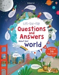 Cover: Lift-the-flap Questions and Answers about Our World - Usborne Publishing Ltd
