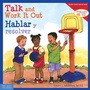 Cover: Talk and Work It Out / Hablar y resolver - Free Spirit Publishing Inc.,U.S.