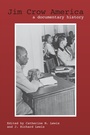 Cover: Jim Crow America - University of Arkansas Press