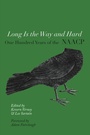 Cover: Long Is the Way and Hard - University of Arkansas Press