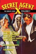 Cover: Secret Agent "X" - The Complete Series Volume 7 - Altus Press