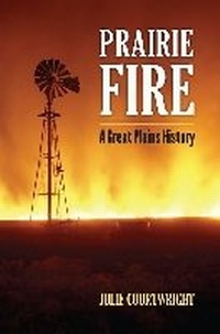 Enlarge image Cover: Prairie Fire - University Press of Kansas