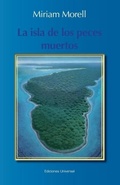 Cover: La Isla de Los Peces Muertos - EDICIONES UNIVERSAL