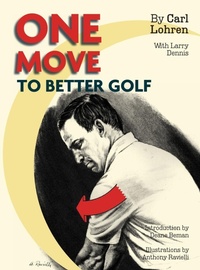 Abbildung von: One Move to Better Golf (Signet) - ECHO POINT BOOKS & MEDIA