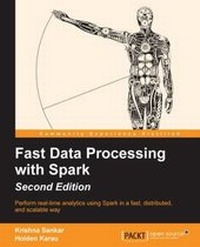 Enlarge image Cover: Fast Data Processing with Spark - - Packt Publishing