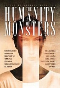Enlarge image Cover: The Humanity of Monsters - ChiZine Publications