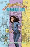 Cover: Amelia Cole And The Impossible Fate - Idea & Design Works