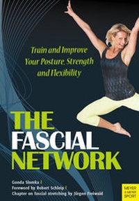 Enlarge image Cover: The Fascial Network - Meyer & Meyer Sport (UK) Ltd