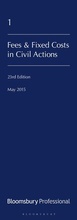 Cover: Lawyer's Costs and Fees: Fees and Fixed Costs in Civil Actions - Bloomsbury Professional