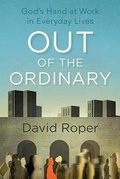 Cover: Out of the Ordinary - Our Daily Bread Publishing