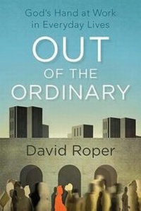 Enlarge image Cover: Out of the Ordinary - Our Daily Bread Publishing