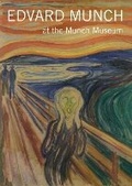 Cover: Edvard Munch: At the Munch Museum - Scala Publishers Ltd