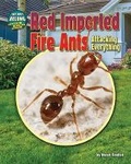 Cover: Red Imported Fire Ants - Bearport Publishing Company Inc