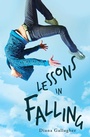 Cover: Lessons in Falling - Spencer Hill Press