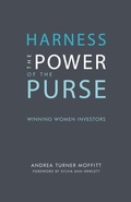 Cover: Harness the Power of the Purse: Winning Women Investors - Rare Bird Books
