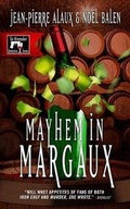 Cover: Mayhem in Margaux - Le French Book (NY)