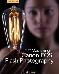 Abbildung von: Mastering Canon EOS Flash Photography, 2nd Edition - Rocky Nook