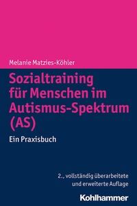 Abbildung von: Sozialtraining für Menschen im Autismus-Spektrum (AS) - Kohlhammer