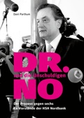 Cover: DR. NO und die Unschuldigen - BoD - Books on Demand