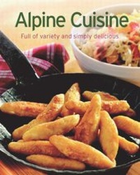 Abbildung von: Alpine Cuisine - Apollo Medien
