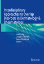 Cover: Interdisciplinary Approaches to Overlap Disorders in Dermatology & Rheumatology - Springer