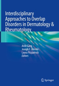 Enlarge image Cover: Interdisciplinary Approaches to Overlap Disorders in Dermatology & Rheumatology - Springer