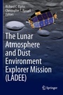 Cover: The Lunar Atmosphere and Dust Environment Explorer Mission (LADEE) - Springer