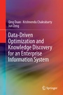 Cover: Data-Driven Optimization and Knowledge Discovery for an Enterprise Information System - Springer