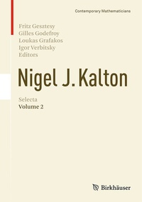Abbildung von: Nigel J. Kalton Selecta - Birkhäuser