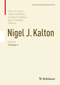 Abbildung von: Nigel J. Kalton Selecta - Birkhäuser